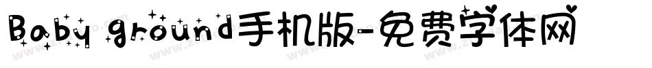 Baby ground手机版字体转换